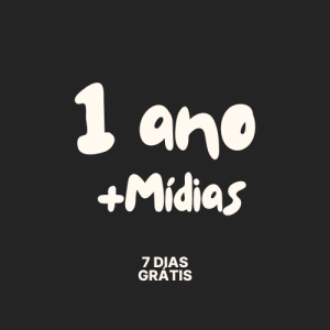 1 Ano Postagem + Mídias